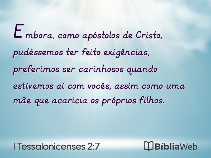 I Tessalonicenses 2:7 em imagem para compartilhar