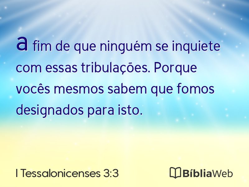 I Tessalonicenses 3:3 em imagem para compartilhar