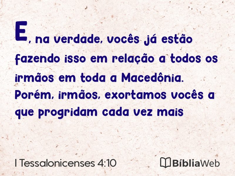 I Tessalonicenses 4:10 em imagem para compartilhar