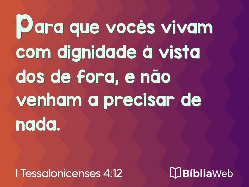 I Tessalonicenses 4:12 em imagem para compartilhar