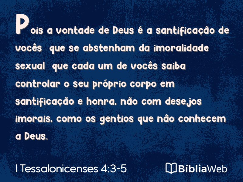 I Tessalonicenses 4:3-5 em imagem para compartilhar