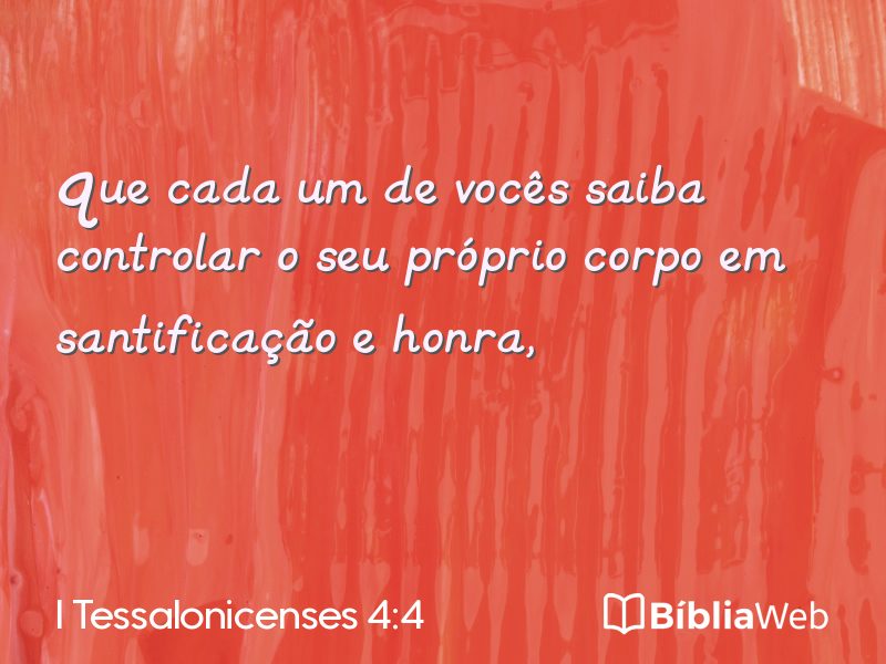 I Tessalonicenses 4:4 em imagem para compartilhar