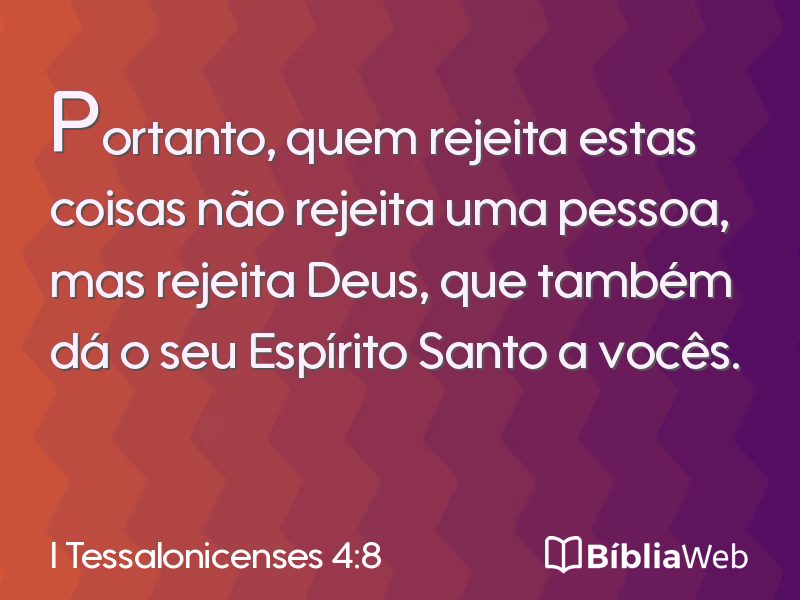 I Tessalonicenses 4:8 em imagem para compartilhar