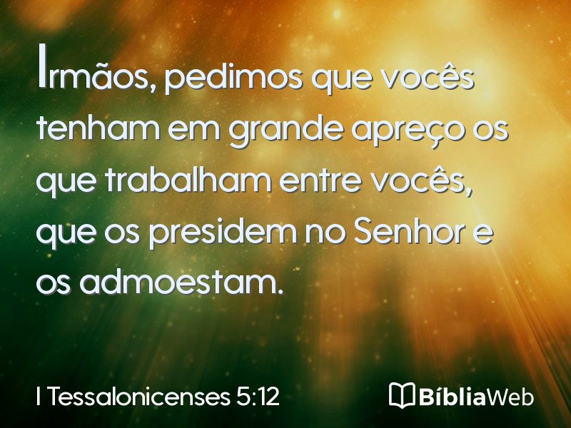 I Tessalonicenses 5:12 em imagem para compartilhar