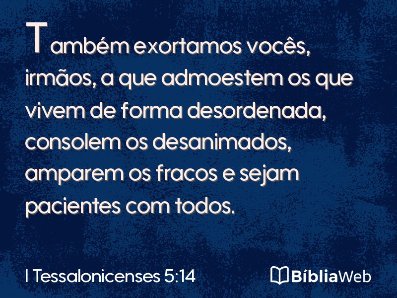 I Tessalonicenses 5:14 em imagem para compartilhar