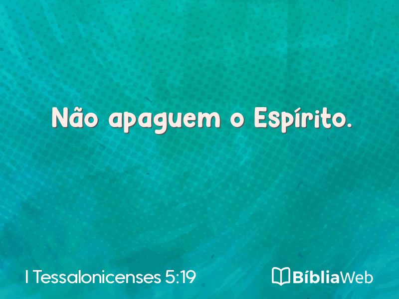 I Tessalonicenses 5:19 em imagem para compartilhar