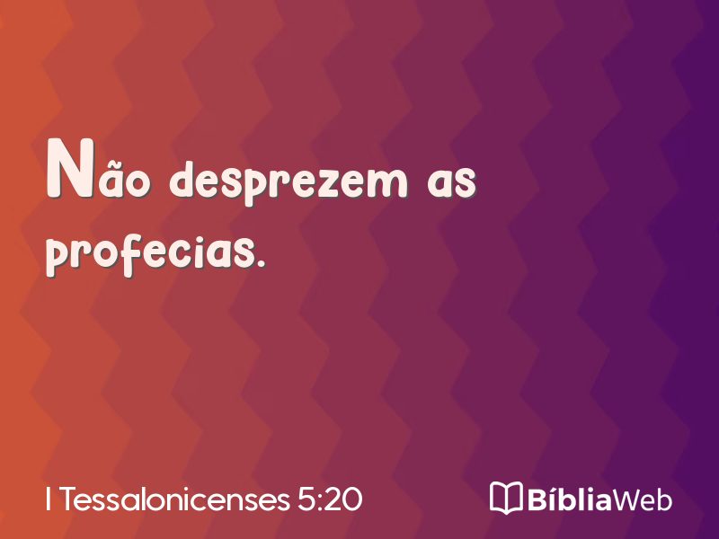 I Tessalonicenses 5:20 em imagem para compartilhar