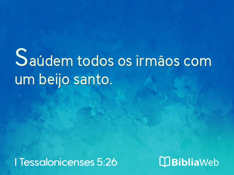 I Tessalonicenses 5:26 em imagem para compartilhar