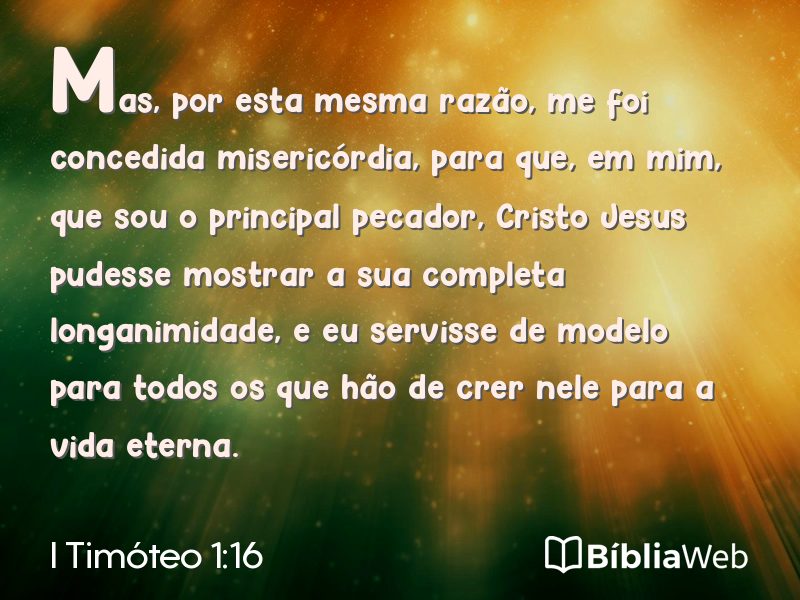 I Timóteo 1:16 em imagem para compartilhar