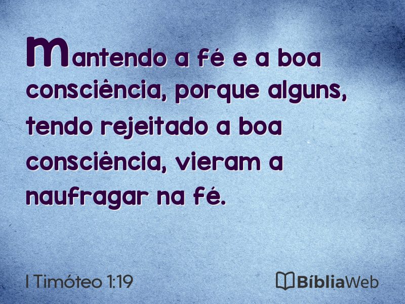 I Timóteo 1:19 em imagem para compartilhar