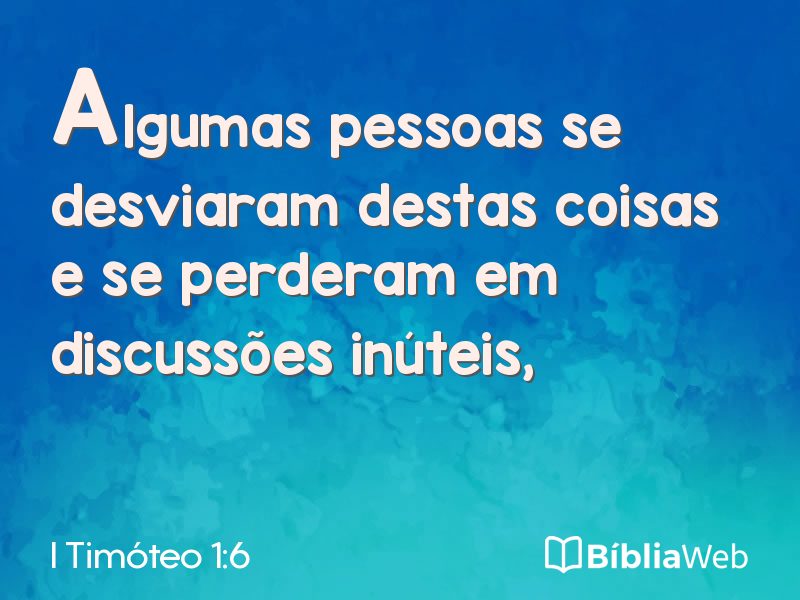 I Timóteo 1:6 em imagem para compartilhar