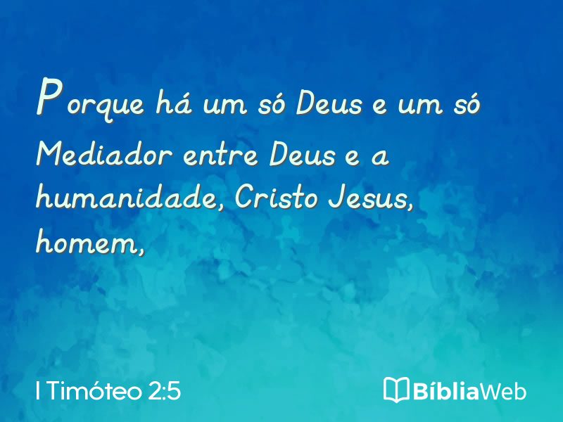 I Timóteo 2:5 em imagem para compartilhar