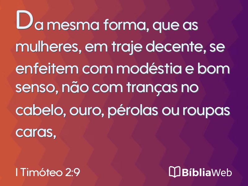 I Timóteo 2:9 em imagem para compartilhar