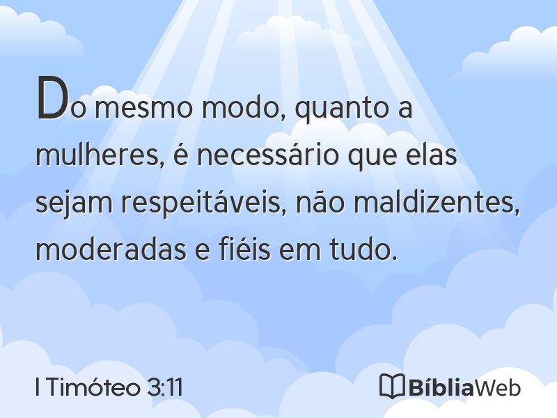 I Timóteo 3:11 em imagem para compartilhar