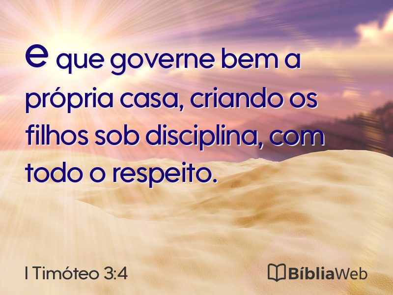 I Timóteo 3:4 em imagem para compartilhar