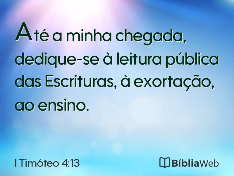 I Timóteo 4:13 em imagem para compartilhar