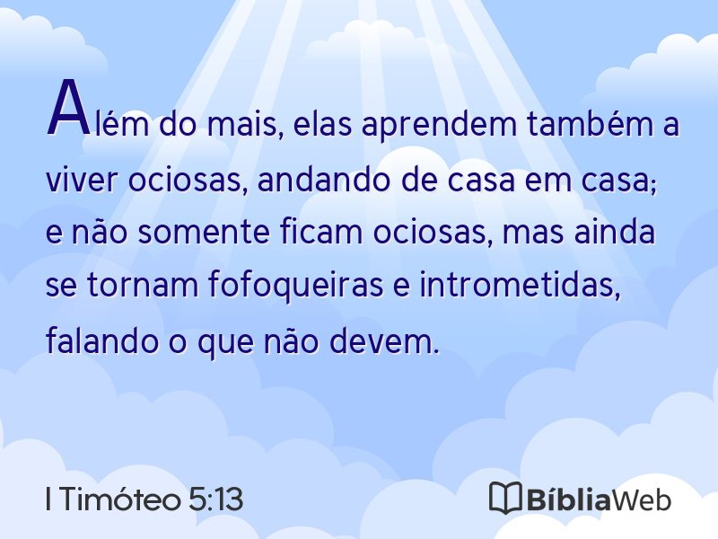 I Timóteo 5:13 em imagem para compartilhar