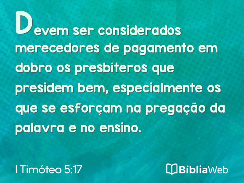 I Timóteo 5:17 em imagem para compartilhar