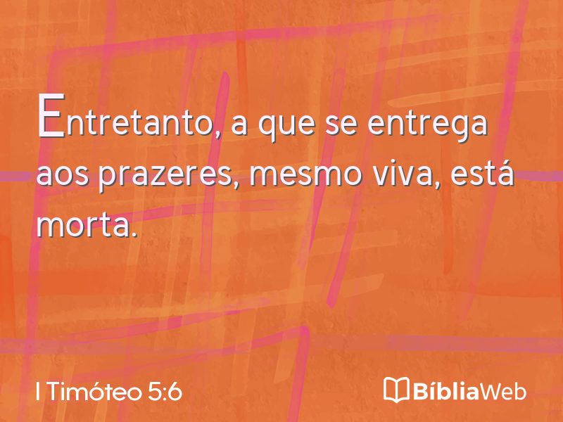 I Timóteo 5:6 em imagem para compartilhar