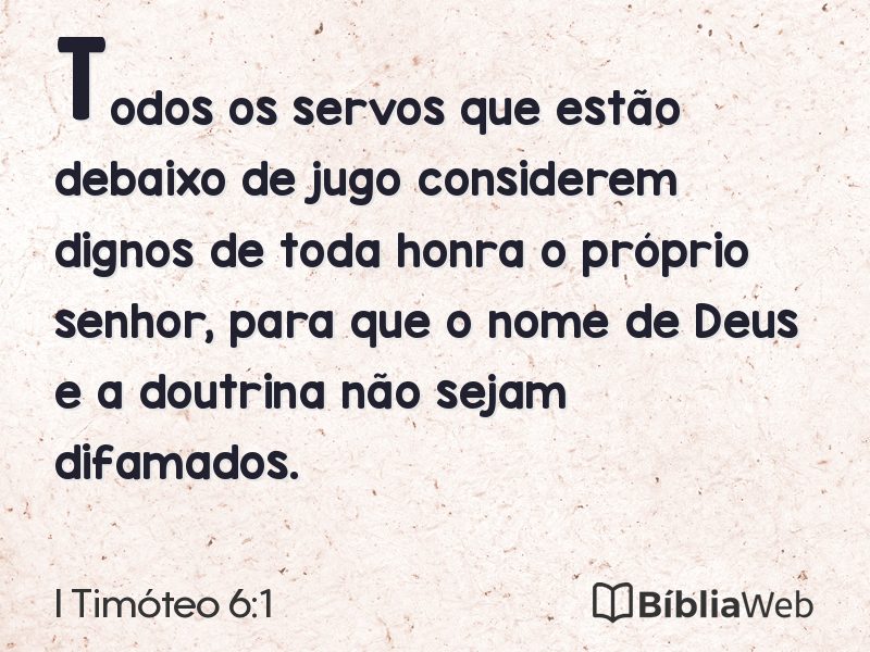 I Timóteo 6:1 em imagem para compartilhar