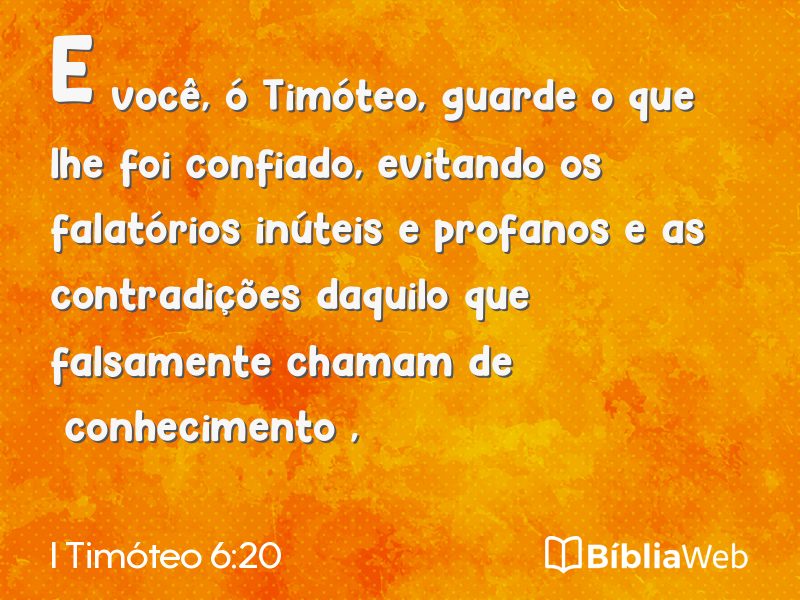 I Timóteo 6:20 em imagem para compartilhar