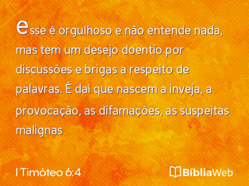 I Timóteo 6:4 em imagem para compartilhar