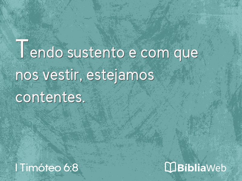 I Timóteo 6:8 em imagem para compartilhar