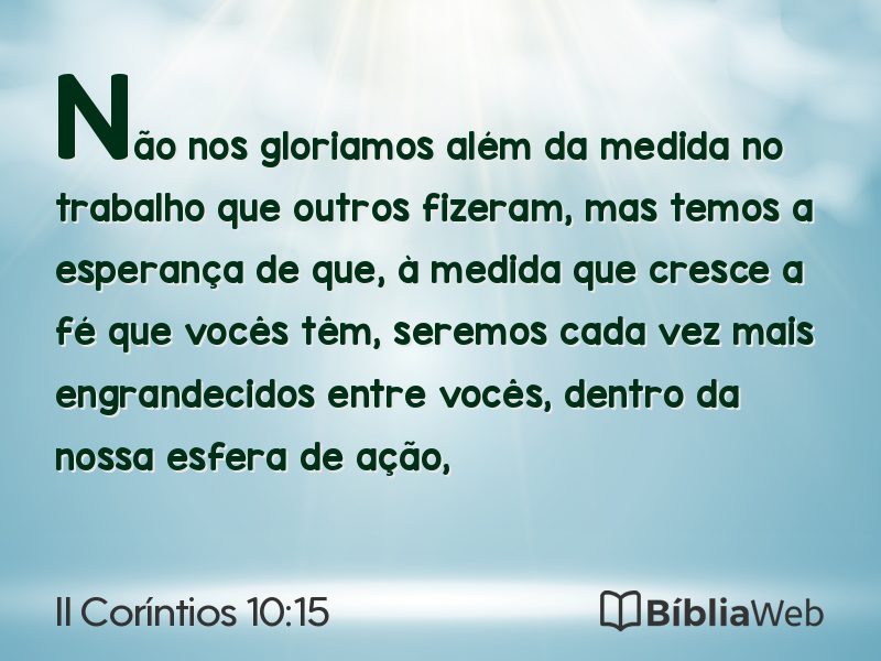 II Coríntios 10:15 em imagem para compartilhar