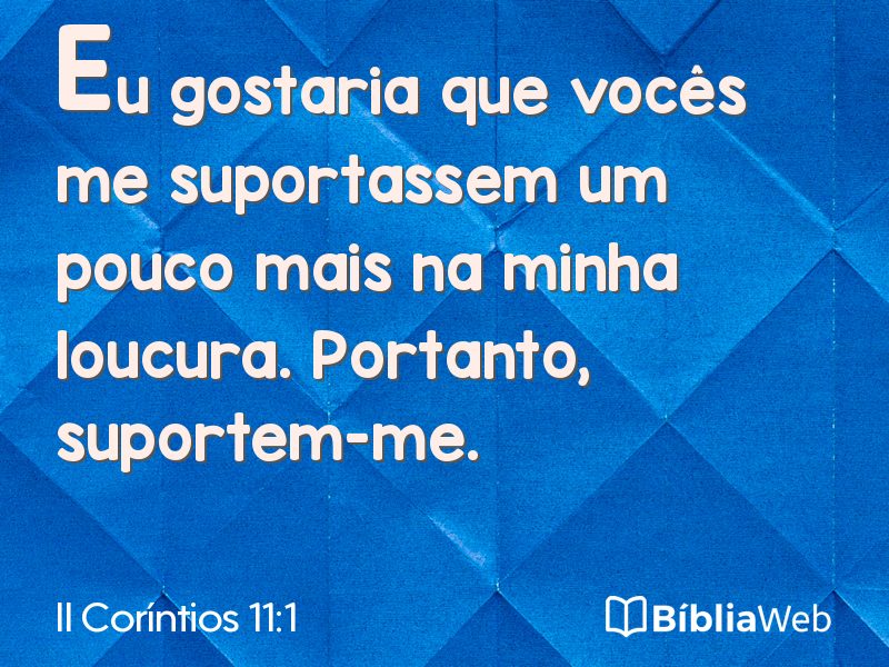 II Coríntios 11:1 em imagem para compartilhar