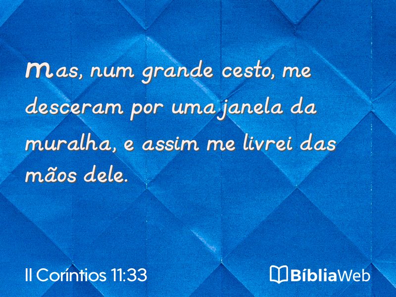 II Coríntios 11:33 em imagem para compartilhar