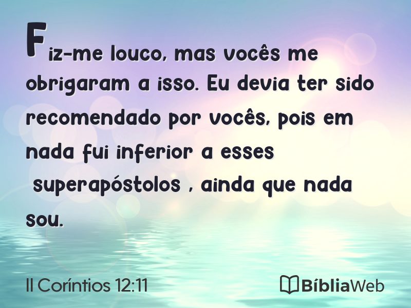 II Coríntios 12:11 em imagem para compartilhar