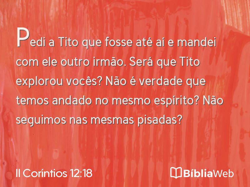 II Coríntios 12:18 em imagem para compartilhar
