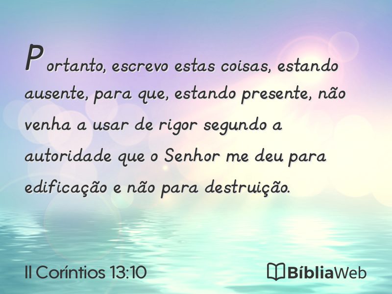 II Coríntios 13:10 em imagem para compartilhar