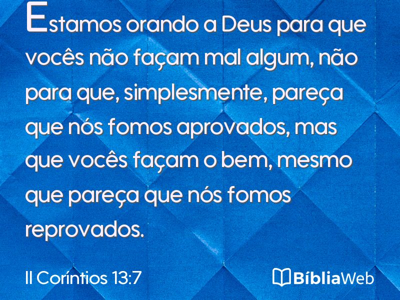 II Coríntios 13:7 em imagem para compartilhar