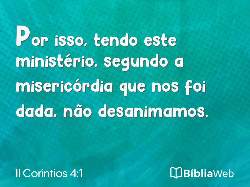 II Coríntios 4:1 em imagem para compartilhar