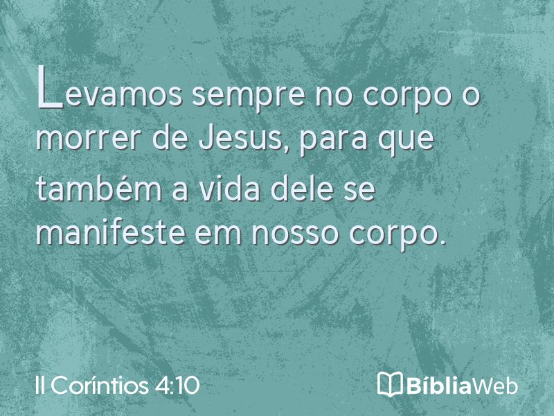 II Coríntios 4:10 em imagem para compartilhar
