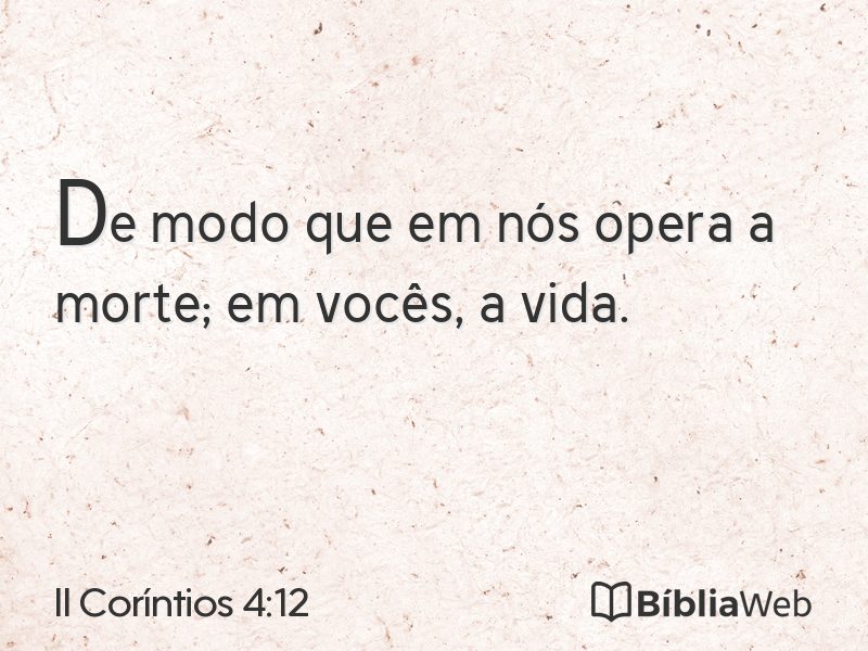 II Coríntios 4:12 em imagem para compartilhar