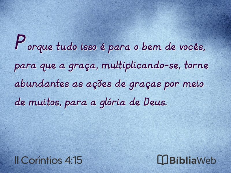 II Coríntios 4:15 em imagem para compartilhar