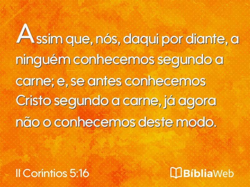 II Coríntios 5:16 em imagem para compartilhar