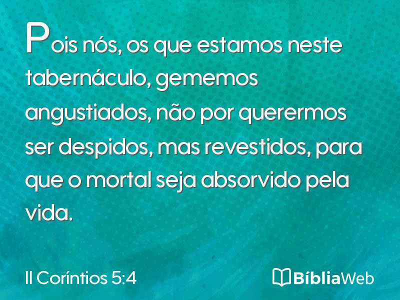 II Coríntios 5:4 em imagem para compartilhar