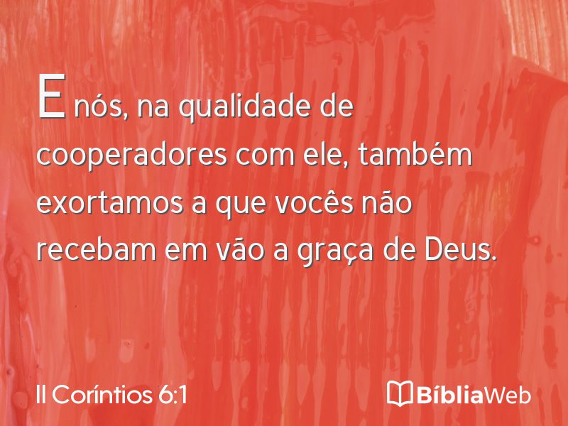 II Coríntios 6:1 em imagem para compartilhar