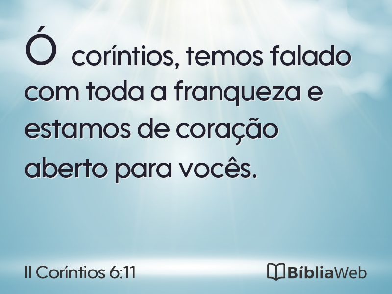 II Coríntios 6:11 em imagem para compartilhar