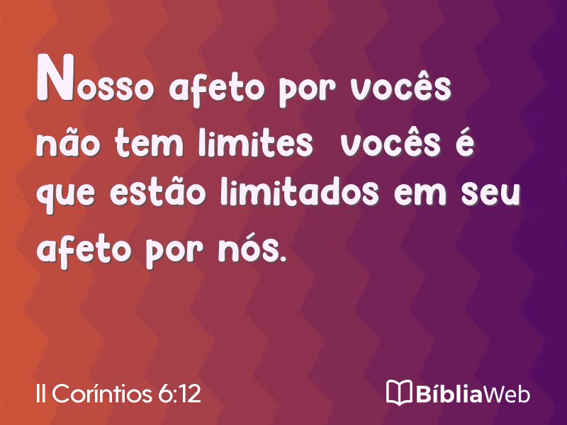 II Coríntios 6:12 em imagem para compartilhar