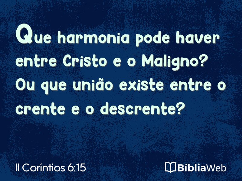 II Coríntios 6:15 em imagem para compartilhar
