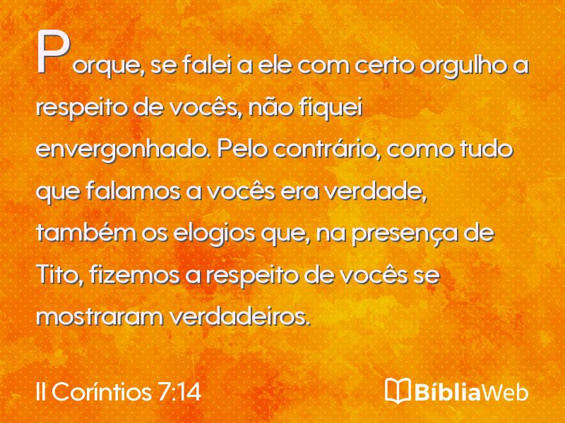 II Coríntios 7:14 em imagem para compartilhar