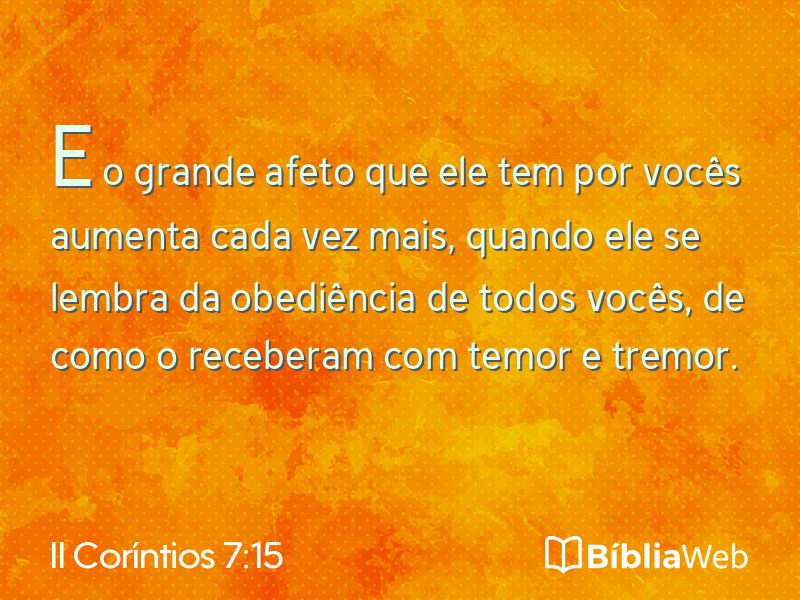 II Coríntios 7:15 em imagem para compartilhar