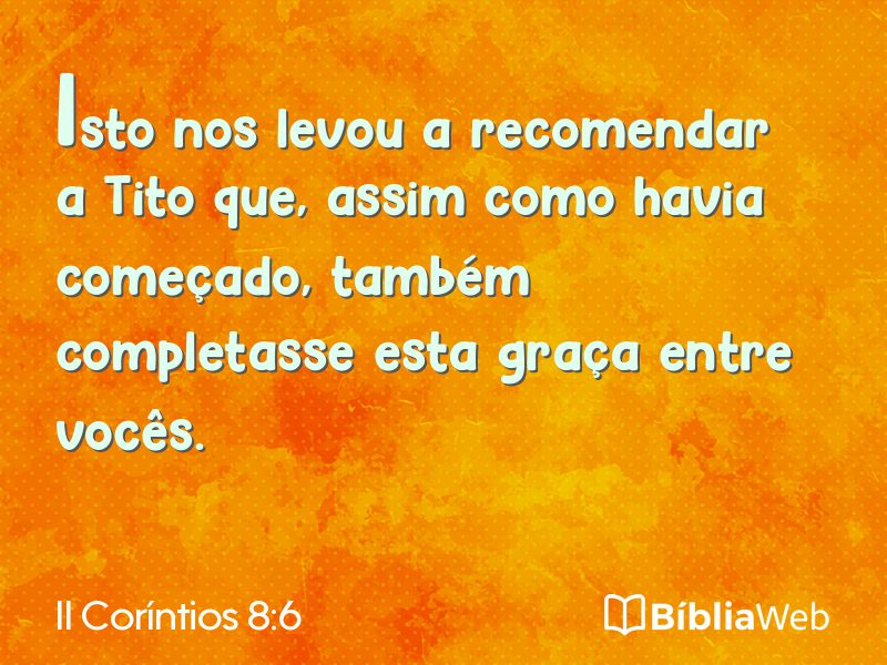 II Coríntios 8:6 em imagem para compartilhar
