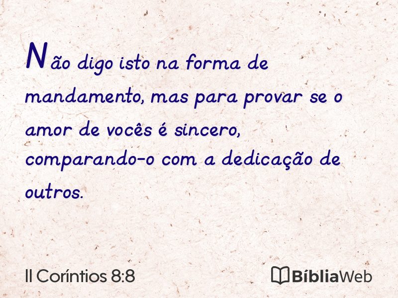 II Coríntios 8:8 em imagem para compartilhar