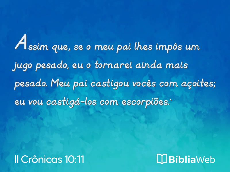 II Crônicas 10:11 em imagem para compartilhar