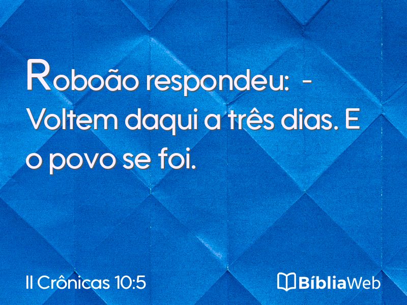 II Crônicas 10:5 em imagem para compartilhar